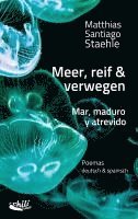 Meer, reif & verwegen 1