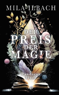 Der Preis der Magie I Urban Romantasy mit einer magischen Reise durch London: Pandoras Fluch 1