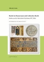 Albrecht Cordes, Hansischer Geschichtsverein - Recht im Hanseraum und Lübisches Recht, Häftad