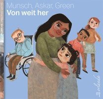 Robert Munsch, Saoussan Askar - Von weit her, Inbunden