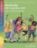 Milena Bartels - Kiezkinder - Wir mischen mit!, Inbunden