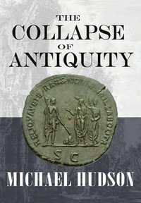 bokomslag The Collapse of Antiquity