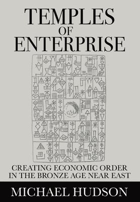 Michael Hudson - Temples of Enterprise, Häftad