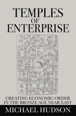 Michael Hudson - Temples of Enterprise, Inbunden