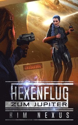 Hexenflug zum Jupiter