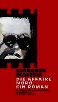 Die Affaire Moro. Ein Roman