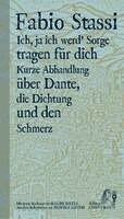 Fabio Stassi - Ich, ja ich werd' Sorge tragen für Dich, Inbunden