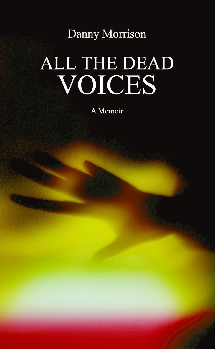 All The Dead Voices