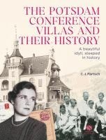 bokomslag The Potsdam Conference Villas and their History