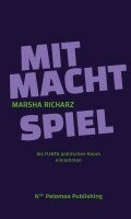 Marsha Richarz - Mitmachtspiel, Häftad