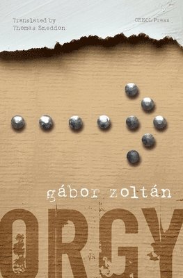 Gábor Zoltán - Orgy, Häftad