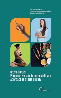 bokomslag Cross-border Perspectives and Interdisciplinary Approaches of Life Quality