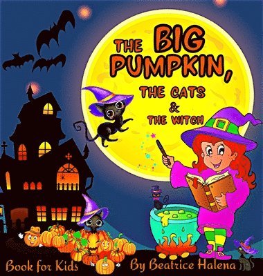 The Big Pumpkin, The Cats and The Witch 1