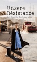 Josephine Teske - Unsere Résistance, Inbunden