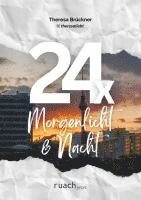 24x Morgenlicht & Nacht 1