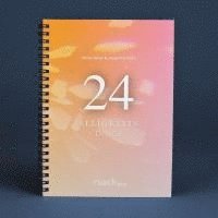 Josephine Teske, Tobias Sauer - 24 Seligkeitsdinge für den Advent, Häftad