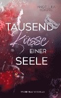 Tausend Küsse einer Seele 1