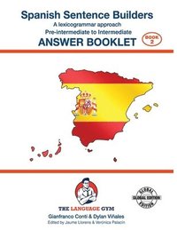 bokomslag SPANISH SENTENCE BUILDERS - Pre - I - ANSWER BOOK
