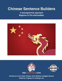 bokomslag Chinese Sentence Builders - a Lexicogrammar Approach