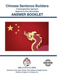 bokomslag CHINESE SENTENCE BUILDERS - B to Pre - ANSWER BOOK