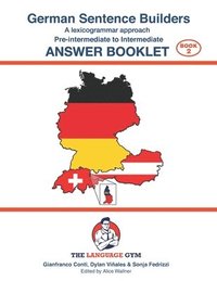 bokomslag German Sentence Builders - Pre-intermediate to Intermediate - ANSWER BOOKLET