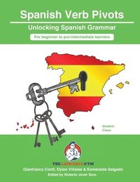 bokomslag Spanish Sentence Builders - Grammar - Verb Pivots