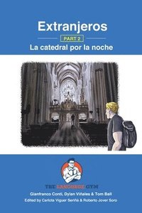 bokomslag Extranjeros - Part 2 - La catedral por la noche