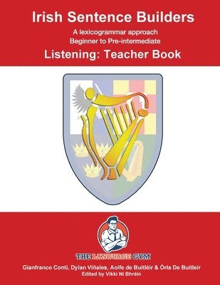 bokomslag Irish Sentence Builders - B to Pre - Listening - Teacher