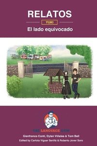 bokomslag Relatos - Yuki - El lado equivocado - GCSE Reader