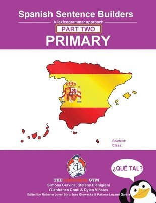 Spanish Primary Sentence Builders - PART 2 1