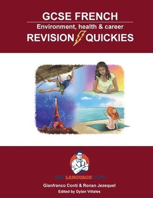 GCSE French Revision Quickies 1