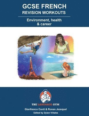 bokomslag FRENCH GCSE REVISION - Environment, Health and Career