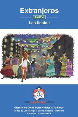 bokomslag Extranjeros - Part 4 - Las fiestas