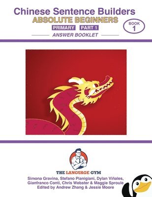 bokomslag CHINESE SENTENCE BUILDERS - Primary - ANSWER BOOK