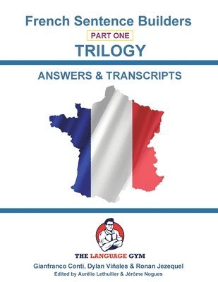 bokomslag FRENCH SENTENCE BUILDERS - Trilogy - ANSWER BOOK