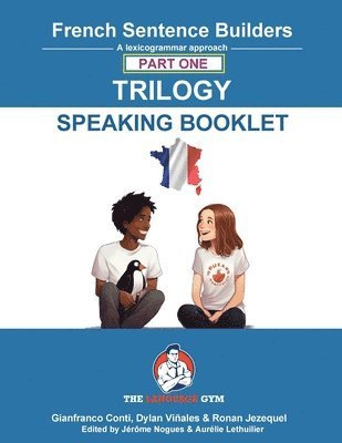 bokomslag French Sentence Builders Trilogy Part 1 - a Speaking Booklet