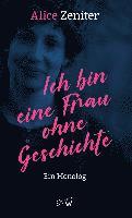Ich bin eine Frau ohne Geschichte