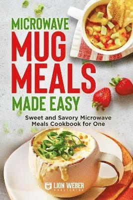 bokomslag Microwave Mug Meals Made Easy
