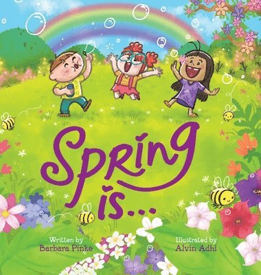 Spring is... An Early Reader Picture Book for Toddlers and Kids