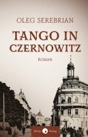 bokomslag Tango in Czernowitz