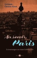 bokomslag Au revoir, Paris
