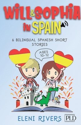 Eleni Rivers - Will & Sophia in Spain, Häftad