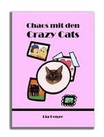 bokomslag Chaos mit den Crazy Cats