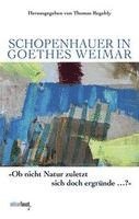 bokomslag Schopenhauer in Goethes Weimar