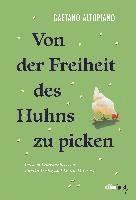 Von der Freiheit des Huhns zu picken 1