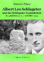 bokomslag Albert Leo Schlageter und der Schlageter-Gedenkstein in Landsberg a. L. / errichtet 1923