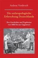 bokomslag Die anthropologische Erforschung Deutschlands