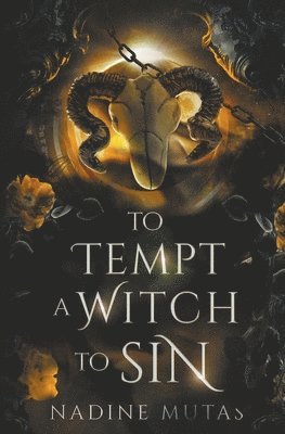 Nadine Mutas - To Tempt a Witch to Sin, Häftad