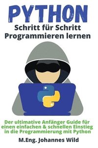 bokomslag Python Schritt fur Schritt Programmieren lernen