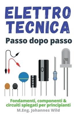 Elettrotecnica Passo dopo passo 1